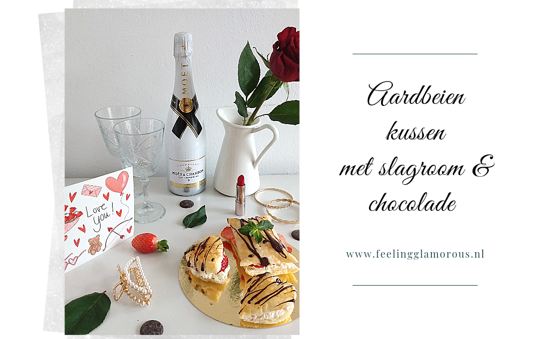 Aardbeien kussen met slagroom & chocolade with a touch of glamour